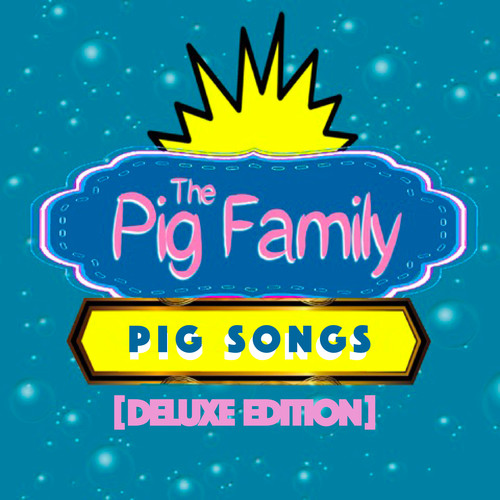 Pig Songs