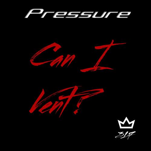Can I Vent? (Explicit)