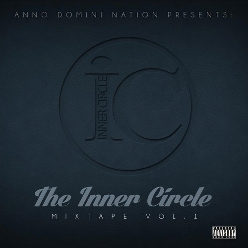 The Inner Circle Mixtape, Vol.1 (Explicit)