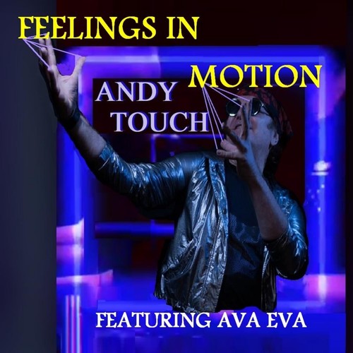 Feelings in Motion