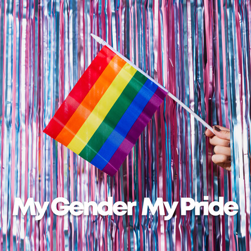 My Gender My Pride (Explicit)