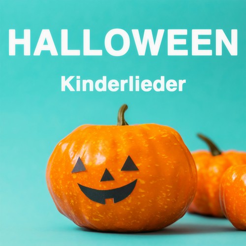 Halloween Kinderlieder (Explicit)
