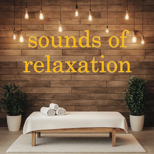 Sounds of Relaxation