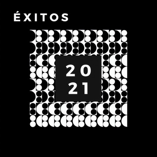 Éxitos 2021 (Explicit)