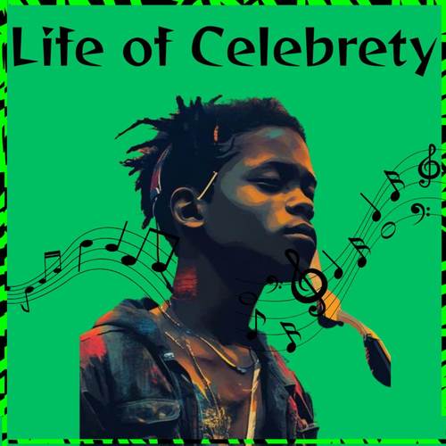 Life Of Celebrety