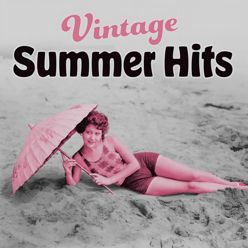 Vintage Summer Hits (Explicit)