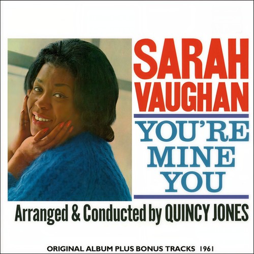 You're Mine, You (Original Album Plus Bonus Tracks 1961)