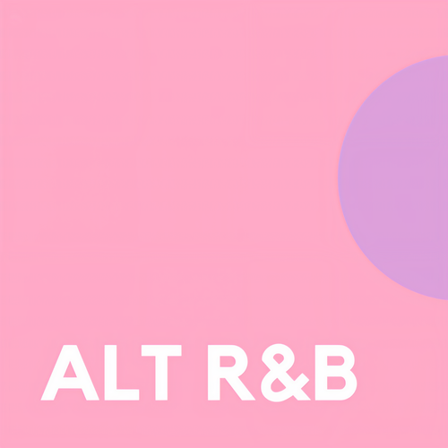 ALT R&B (Explicit)