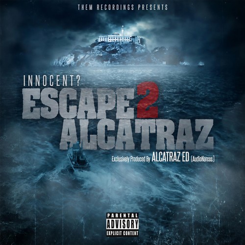 Escape 2 Alcatraz (Explicit)