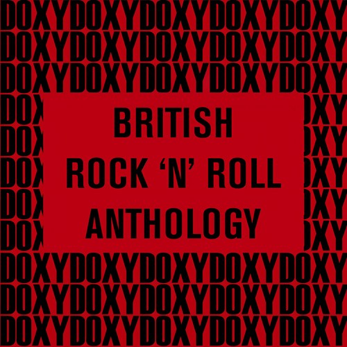 British Rock 'n' Roll Anthology (Doxy Collection Remastered)