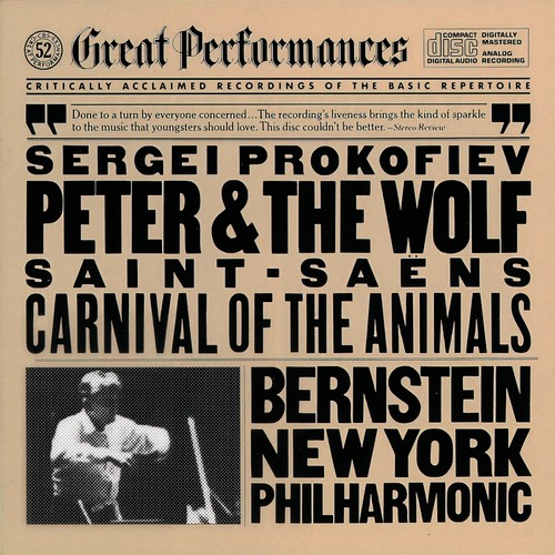 Prokofiev: Peter and the Wolf - Saint-Saëns: Carnival of the Animals