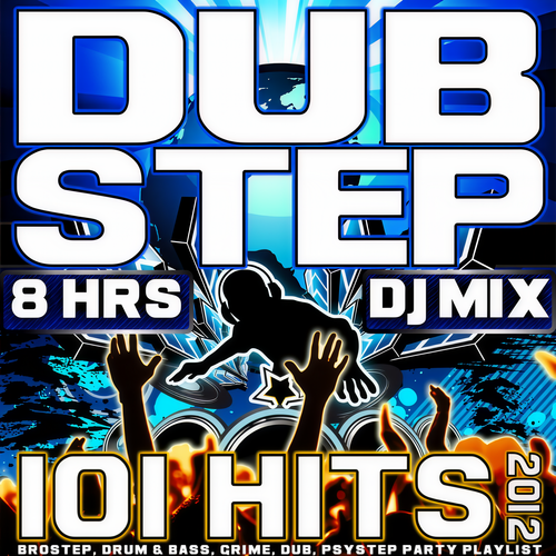 Dubstep 8 Hrs DJ Mix 101 Hits 2012 (Brostep, Drum & Bass, Grime, Dub, Psystep Party Playlist)