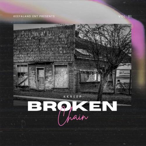 Broken Chain (Explicit)