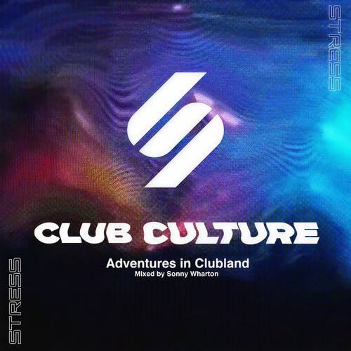 Stress Records Club Culture (DJ Mix)