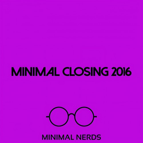 Minimal Closing 2016