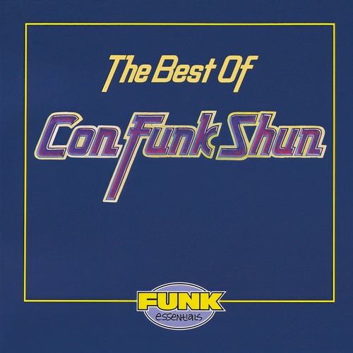 The Best Of Con Funk Shun (Explicit)