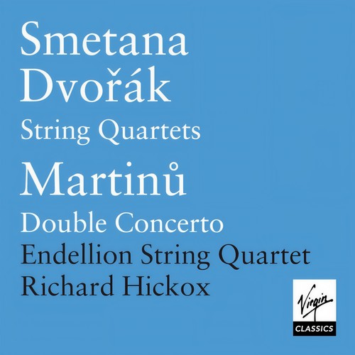 Dvorak/Smetana/Martinu - String Works