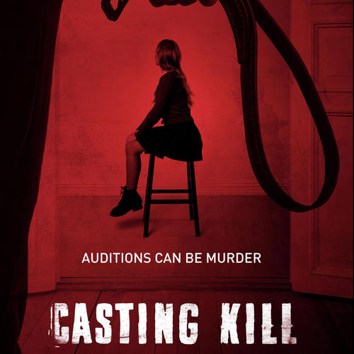Casting Kill (Original Motion Picture Soundtrack)