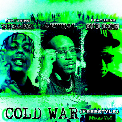 Cold War (Freestyle) [Sped Up] [Explicit]