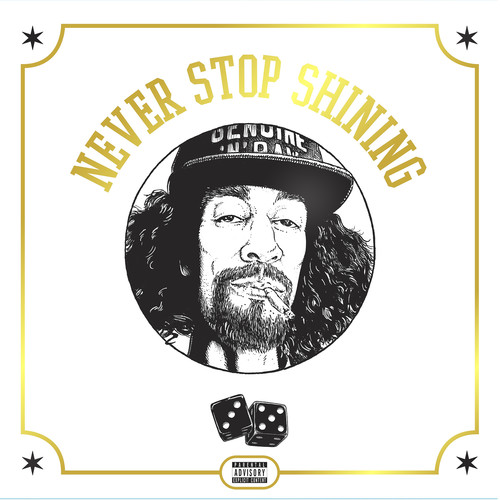 Never Stop Shining (Explicit)