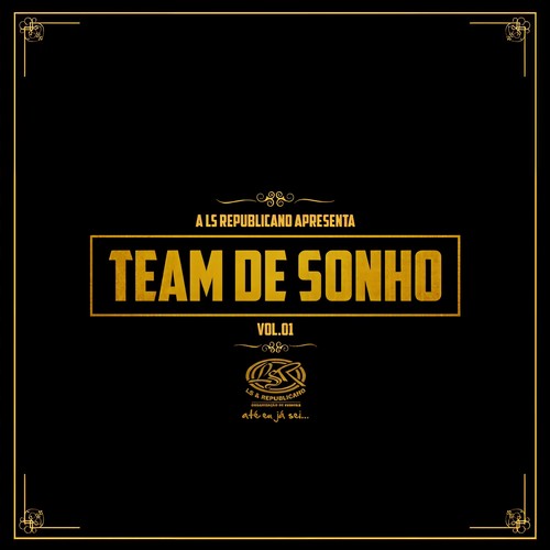 Team de Sonho, vol. 1