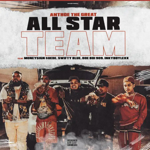 All Star Team (Explicit)