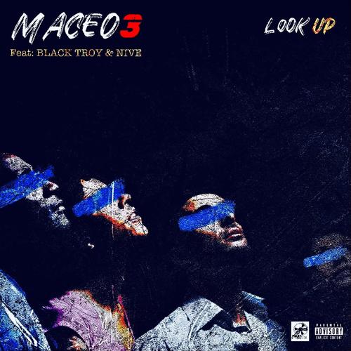 Look Up (feat. Black Troy & Nive) [Explicit]