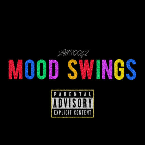 Mood Swings (feat. NaNa) [Explicit]