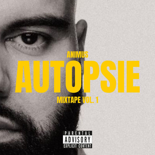 Autopsie Vol. 1 (Explicit)