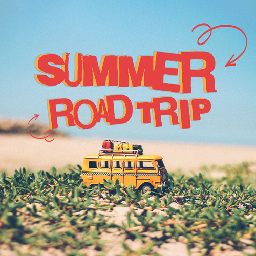 Summer Road Trip (Explicit)