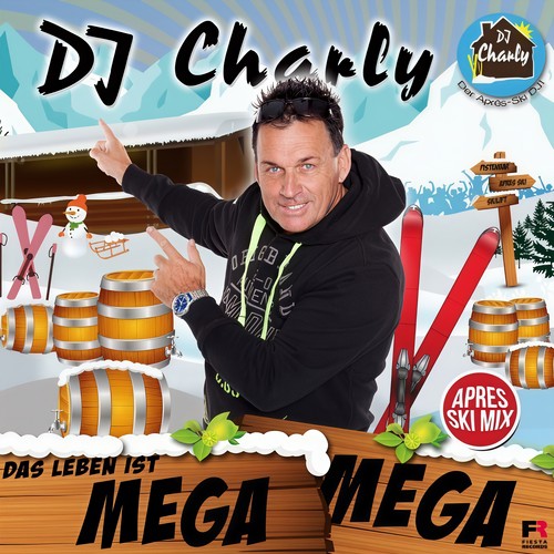 Das Leben ist mega mega (Après Ski Mix)