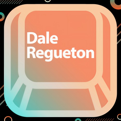 Dale Regueton (Explicit)