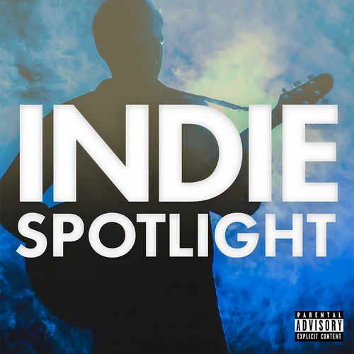 Indie Spotlight (Explicit)