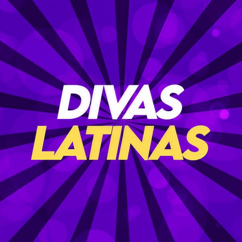 Divas Latinas (Explicit)