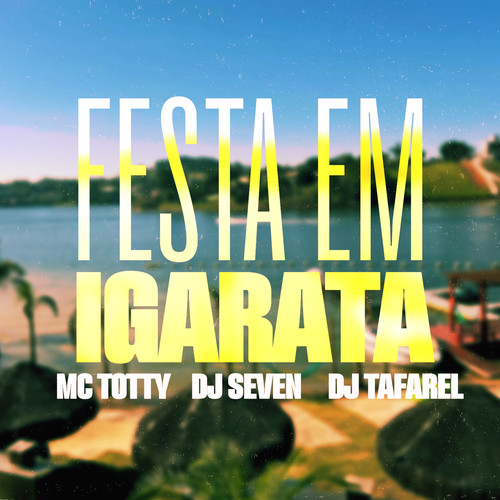 Festa em Igaratá (Explicit)