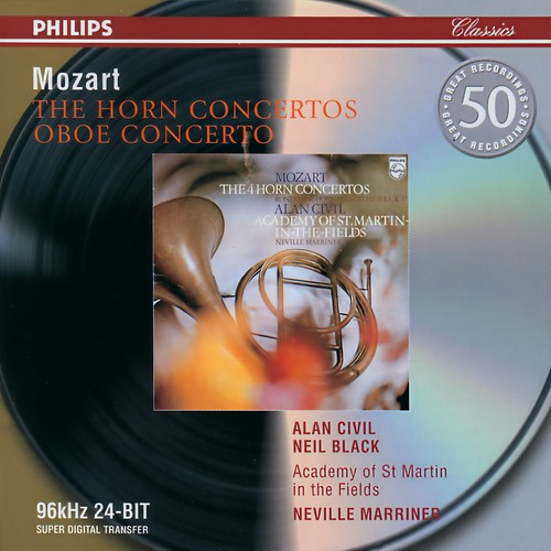 Mozart: The Horn Concertos; Oboe Concerto