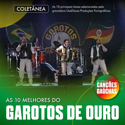 AS 10 MELHORES DOS GAROTOS DE OURO