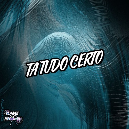 Ta Tudo Certo (Explicit)