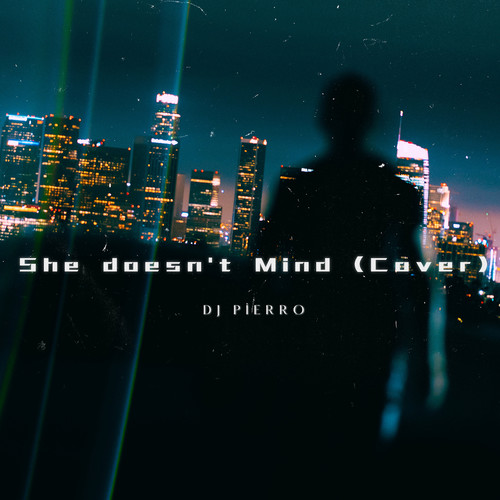 She Doesn't Mind (Cover)