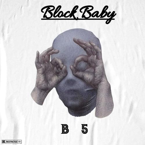 Block Baby (Explicit)