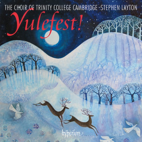 Yulefest! - Christmas Music & Carols from Trinity College Cambridge