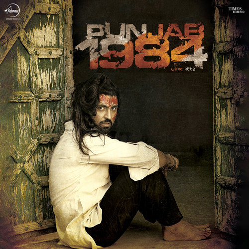 Punjab 1984 (Original Motion Picture Soundtrack)