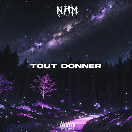 Tout donner (Explicit)