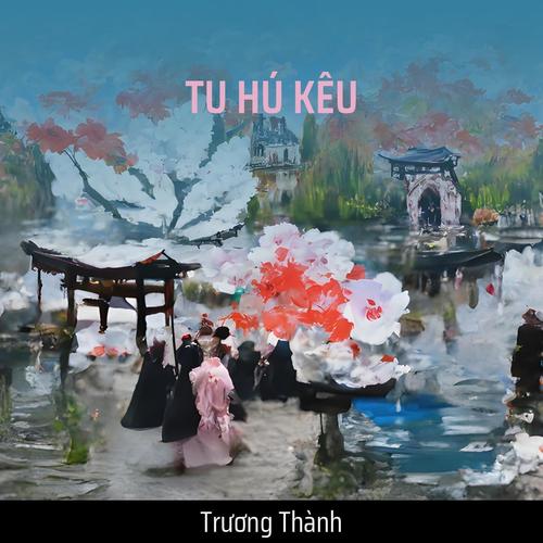 TU HÚ KÊU