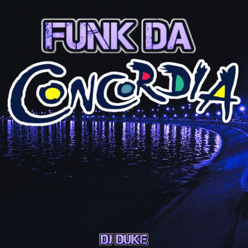 Funk Da Concorcity