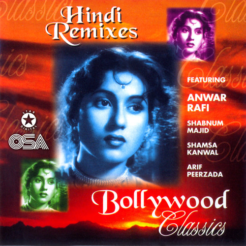 Bollywood Classics (Hindi Remixes)