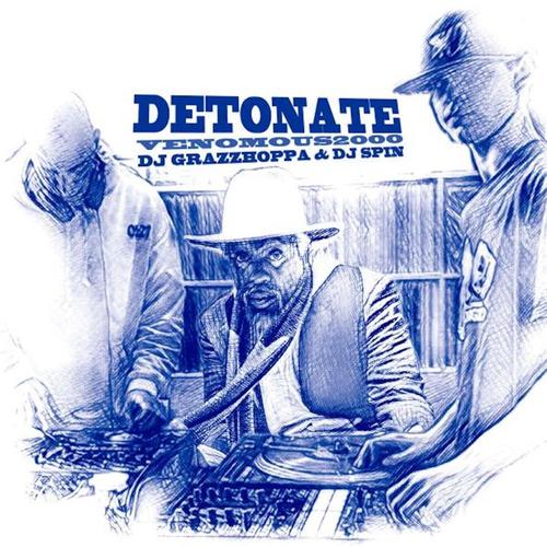 Detonate (feat. DJ GrazzHoppa & DJ Spin)