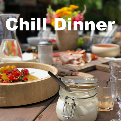 Chill Dinner (Explicit)