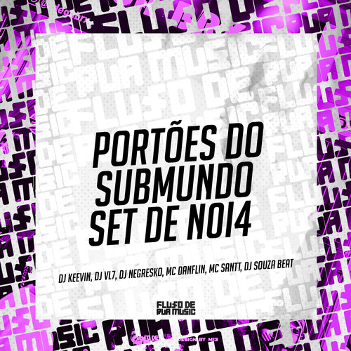 Portões do Submundo - Set de N0I4 (Explicit)