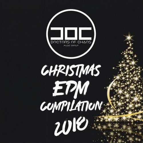 Christmas EDM Compilation 2018 (Explicit)